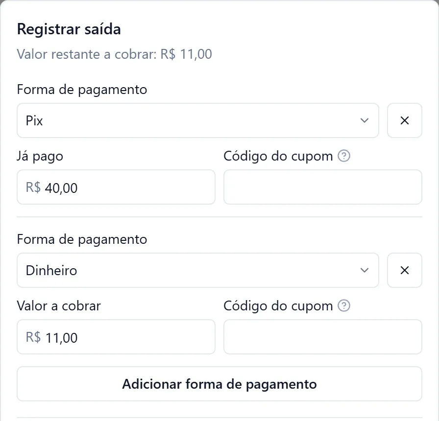 Janela Registrar saída: R$ 40,00 já pagos no Pix na entrada e o Valor restante a cobrar de R$ 11,00 lançado em dinheiro